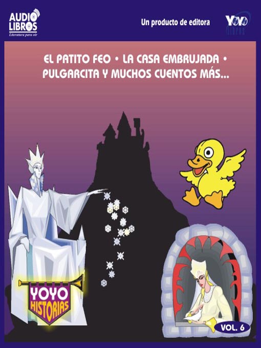 Title details for El Patito Feo / La Casa Embrujada / Pulgarcita Y Muchos Cuentos Mas - Vol.6 by Andersen - Available